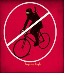 Don't be a Ninja on a bike!